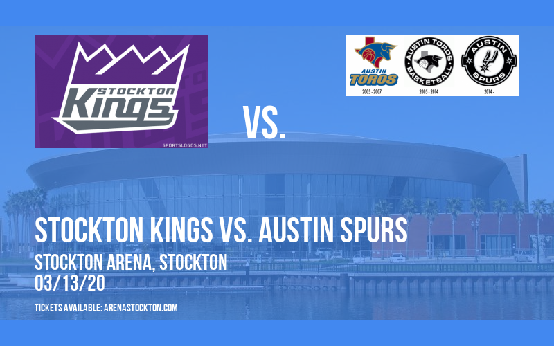 Stockton Kings vs. Austin Spurs at Stockton Arena tickets Stockton Kings vs. Austin Spurs at Stockton Arena