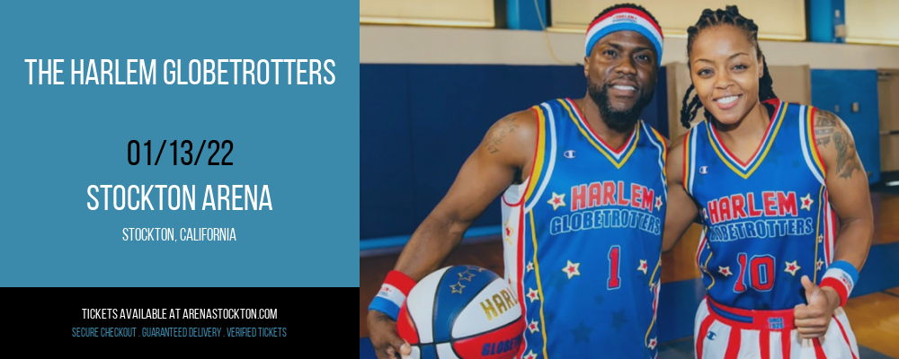 The Harlem Globetrotters at Stockton Arena tickets The Harlem Globetrotters at Stockton Arena