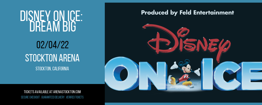 Disney On Ice: Dream Big at Stockton Arena tickets Disney On Ice: Dream Big at Stockton Arena