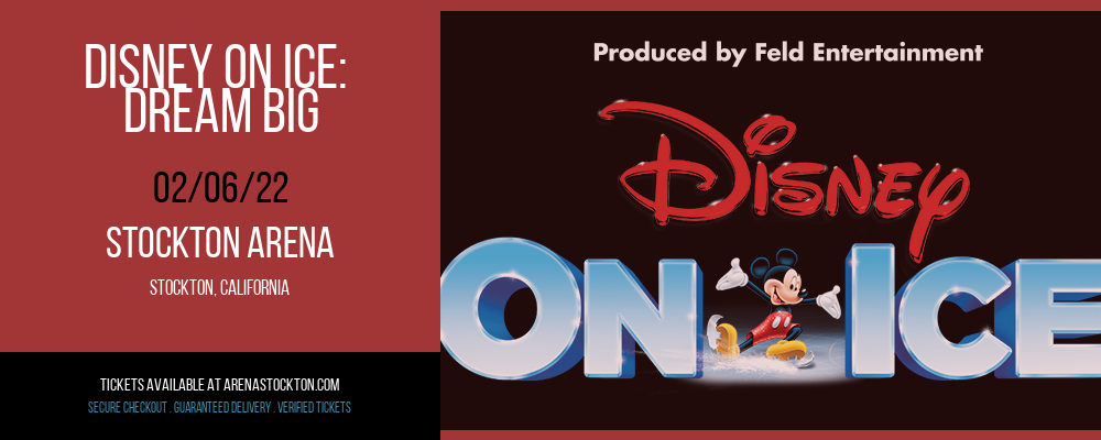Disney On Ice: Dream Big at Stockton Arena tickets Disney On Ice: Dream Big at Stockton Arena