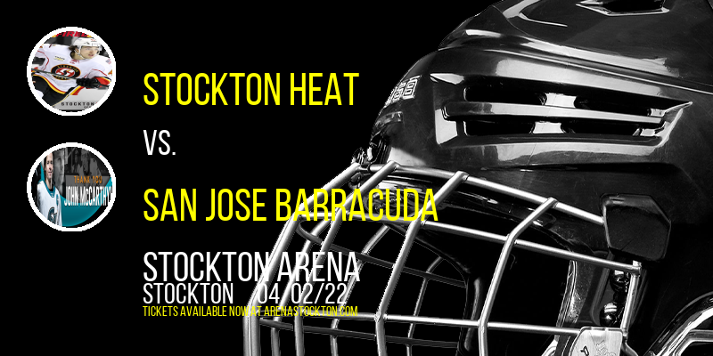 Stockton Heat vs. San Jose Barracuda at Stockton Arena tickets Stockton Heat vs. San Jose Barracuda at Stockton Arena