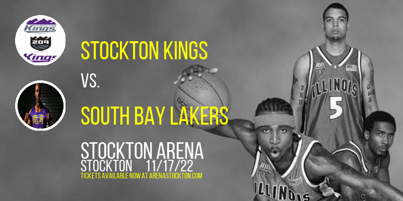 Stockton Kings vs. South Bay Lakers at Stockton Arena tickets Stockton Kings vs. South Bay Lakers at Stockton Arena