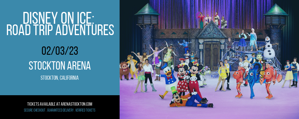 Disney On Ice: Road Trip Adventures at Stockton Arena tickets Disney On Ice: Road Trip Adventures at Stockton Arena