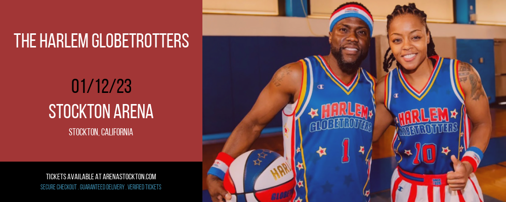 The Harlem Globetrotters at Stockton Arena tickets The Harlem Globetrotters at Stockton Arena