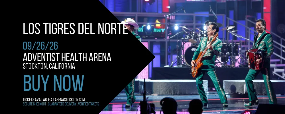 Los Tigres del Norte at Adventist Health Arena